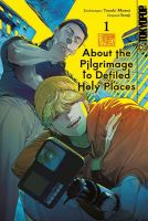 About the Pilgrimage to a Defiled Holy Place